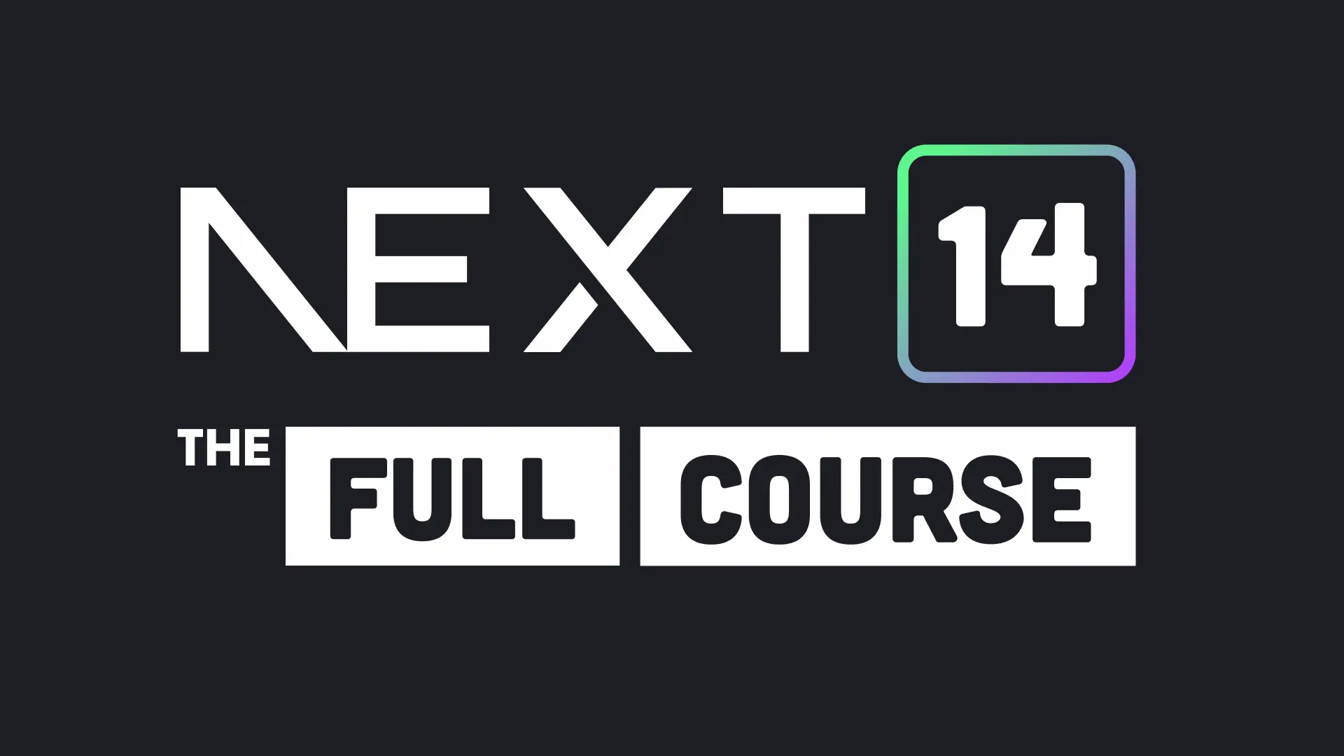 Thumbnail image of chapter: Next.js Full Course